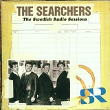 The Searchers - The Swedish Radio Sessions