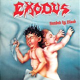 Exodus - Bonded By Blood