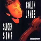 Colin James - Sudden Stop