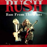 Rush - Run From The Fans