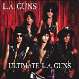 L.A. Guns - Ultimate L.A. Guns