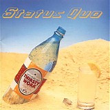 Status Quo - Thristy Work