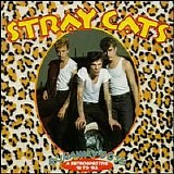 Stray Cats - Runaway Boys: A Retrospective '81-'92