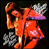 Pat Travers - Live! Go For What You Know