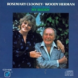 Rosemary Clooney & Woody Herman - My Buddy