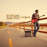 Keb' Mo' - Live and Mo'