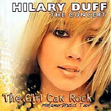 Hilary Duff - The Girl Can Rock