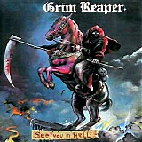 Grim Reaper - See You In Hell