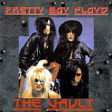 Pretty Boy Floyd - The Vault