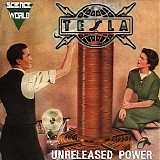 Tesla - Unreleased Power