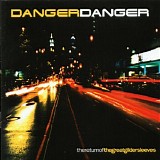 Danger Danger - The Return Of The Great Gildersleeves