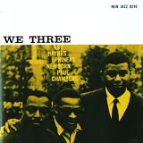 Haynes, Roy  & Phineas Newborn & Paul Chambers - We Three