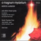 Nordic Chamber Choir - O Magnum Mysterium and Other Choral Cycles