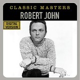 Robert John - Classic Masters