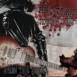 Mike Tramp & The Rock N Roll Circuz - Stand Your Ground