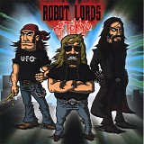 Robot Lords Of Tokyo - Robot Lords Of Tokyo