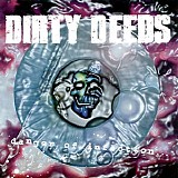 Dirty Deeds - Danger Of Infection