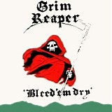 Grim Reaper - Bleed 'em Dry (Demo)