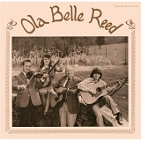Reed, Ola Belle (Ola Belle Reed) - Ola Belle Reed