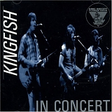 Kingfish - King Biscuit Flower Hour Presents Kingfish