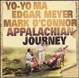 Ma, Yo-Yo (Yo-Yo Ma), Edgar Meyer, Mark O'Connor - Appalachian Journey