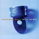 Brown, Alison (Alison Brown) Quartet (Alison Brown Quartet) - Out of the Blue