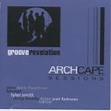 Groove Revelation - The Arch Cape Sessions