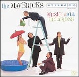 The Mavericks - Music for All Occasions