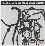 Davis, Miles (Miles Davis) Quintet (Miles Davis Quintet) - Cookin' with the Miles Davis Quintet