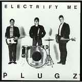 The Plugz - Electrify Me