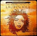 Hill, Lauryn (Lauryn Hill) - The Miseducation of Lauryn Hill