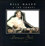 Haley, Bill (Bill Haley) & The Comets (Bill Haley & The Comets) - Forever Gold