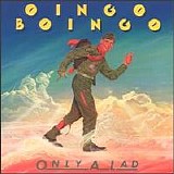 Oingo Boingo - Only a Lad