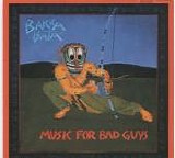 Bakra Bata - Music for Bad Guys