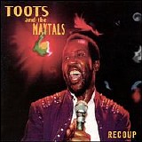 Toots & The Maytals - Recoup