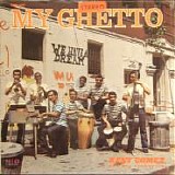 Gomez, Kent (Kent Gomez) Orchestra (Kent Gomez Orchestra) - My Ghetto