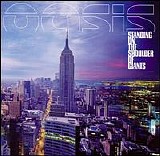 Oasis - Standing On The Shoulder Of Giants