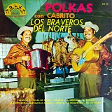Los Braveros Del Norte - Polkas Con Cabrito