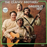 The Clancy Brothers - Greatest Hits