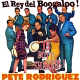 Rodriguez, Pete (Pete Rodriguez) - El Rey Del Boogaloo