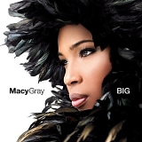Gray, Macy (Macy Gray) - Big