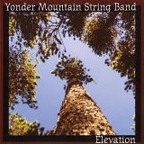 Yonder Mountain String Band - Elevation