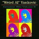 Weird Al Yankovic - Greatest Hits Volume II