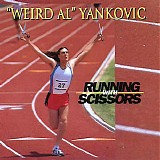 Weird Al Yankovic - Running With Scissors