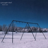 The Pineapple Thief - Little Man (K Scope Reissue)