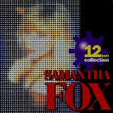 Samantha Fox - The 12"  Collection