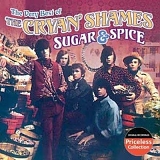 The Cryan' Shames - Sugar & Spice