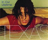 Texas - In Our Lifetime [CD1]