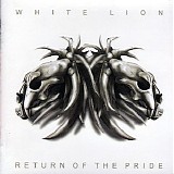 White Lion - Return Of The Pride