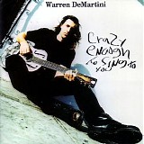 Warren Demartini - Crazy Enough To Sing To You